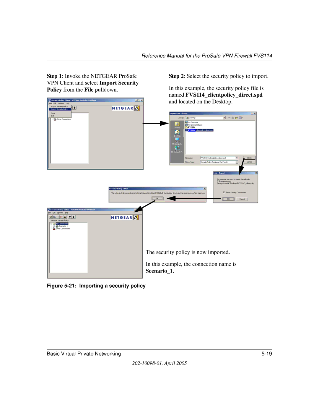 NETGEAR fvs114 manual Select the security policy to import, Scenario1 