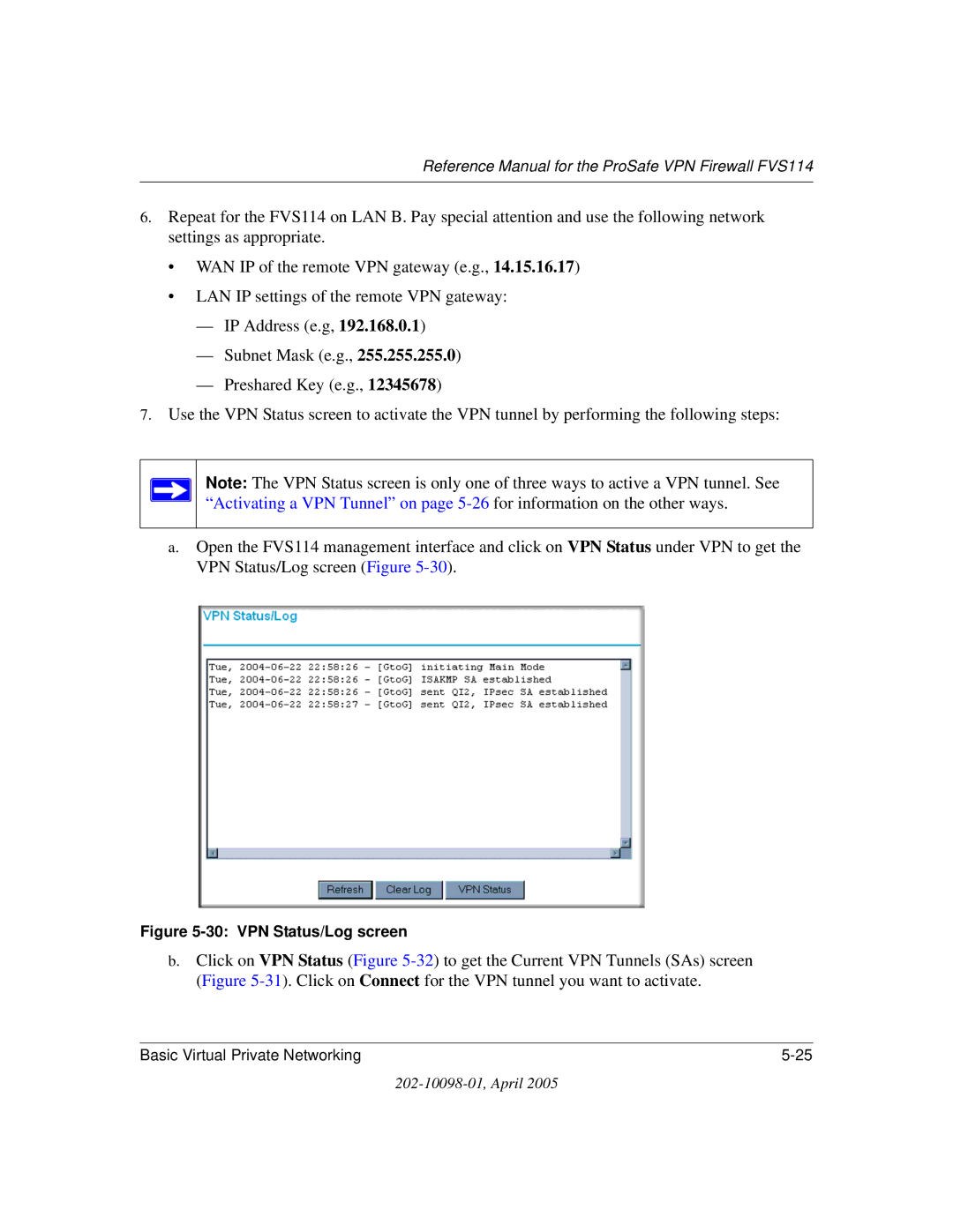 NETGEAR fvs114 manual VPN Status/Log screen 