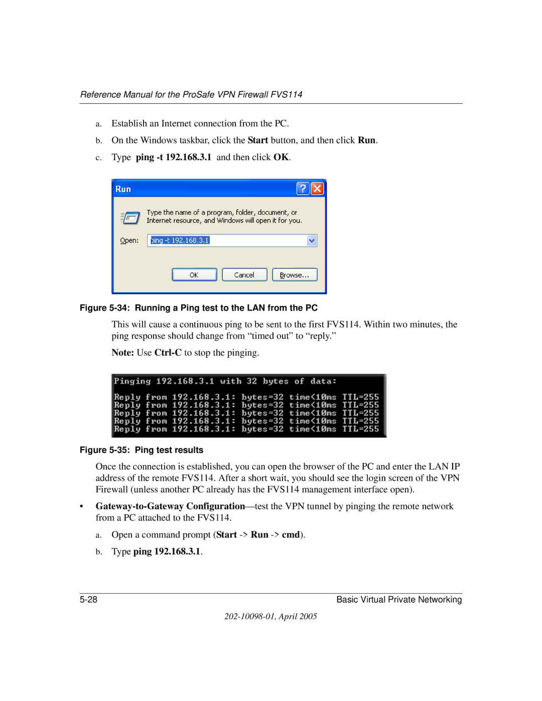 NETGEAR fvs114 manual Type ping -t 192.168.3.1 and then click OK 