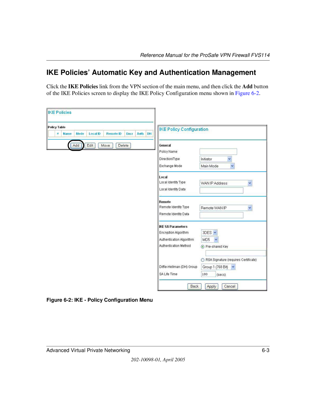 NETGEAR fvs114 manual IKE Policies’ Automatic Key and Authentication Management, IKE Policy Configuration Menu 