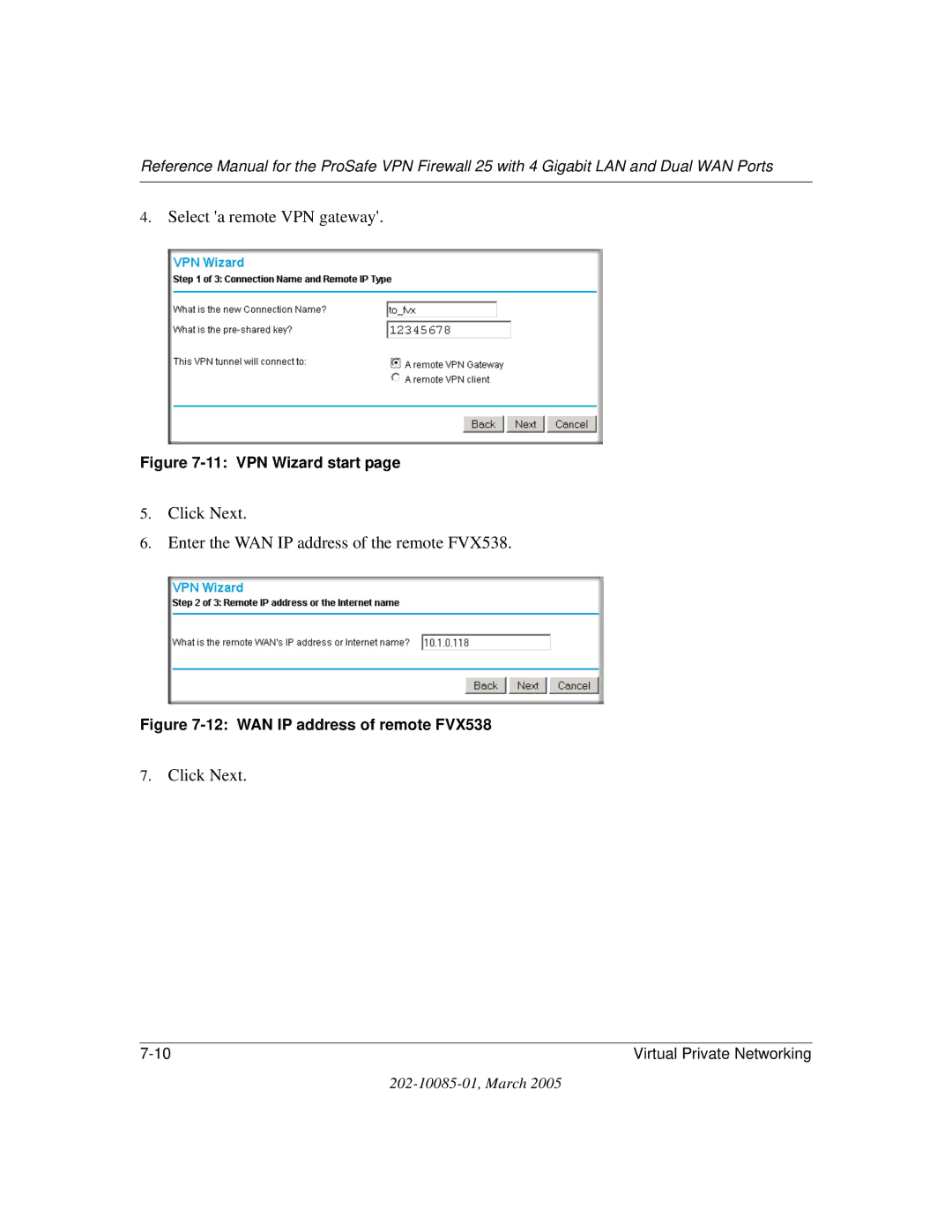 NETGEAR FVS124G manual VPN Wizard start, WAN IP address of remote FVX538 