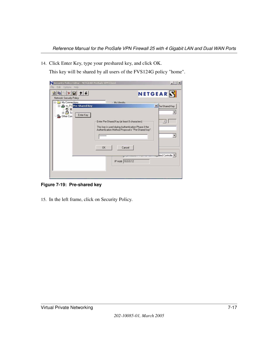 NETGEAR FVS124G manual Left frame, click on Security Policy, Pre-shared key 