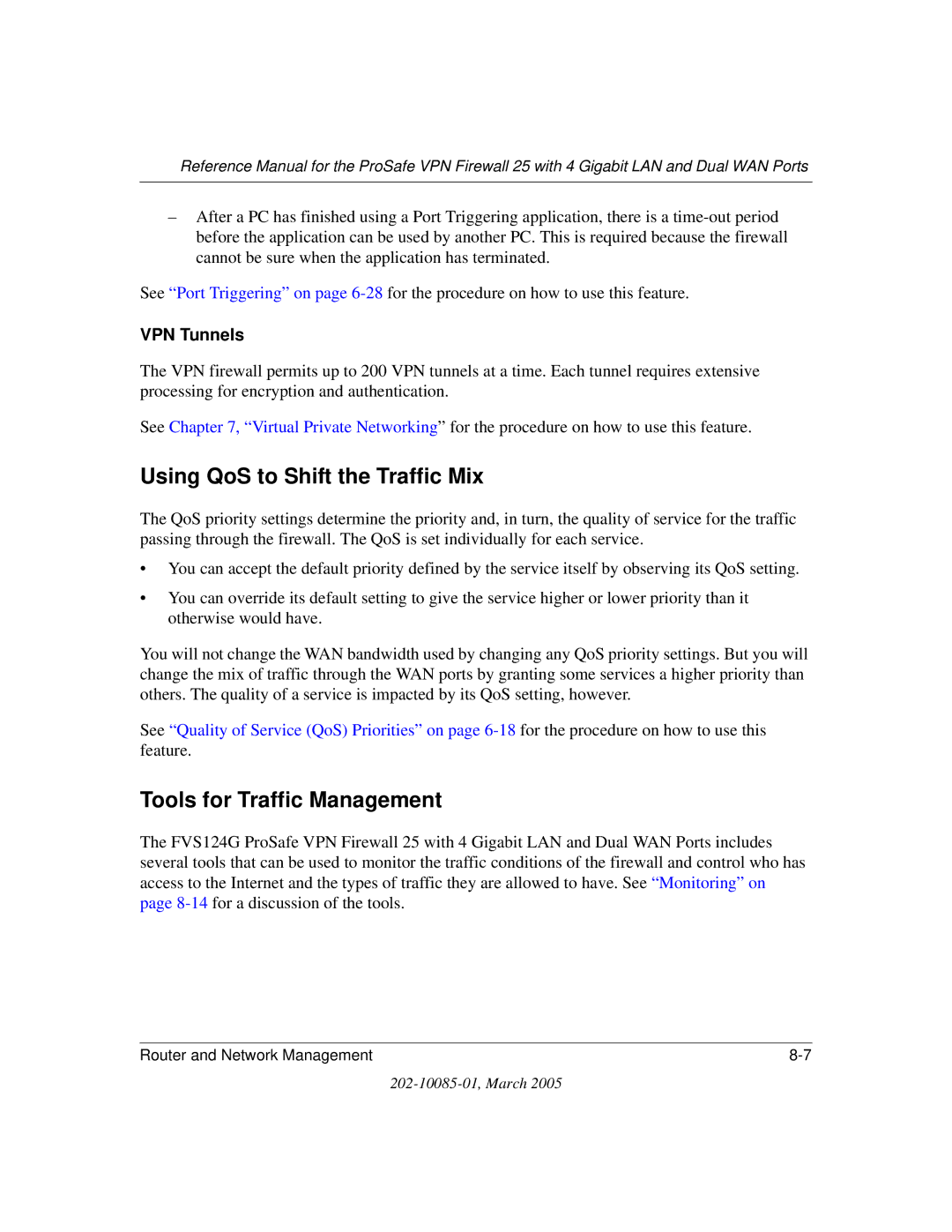 NETGEAR FVS124G manual Using QoS to Shift the Traffic Mix, Tools for Traffic Management, VPN Tunnels 