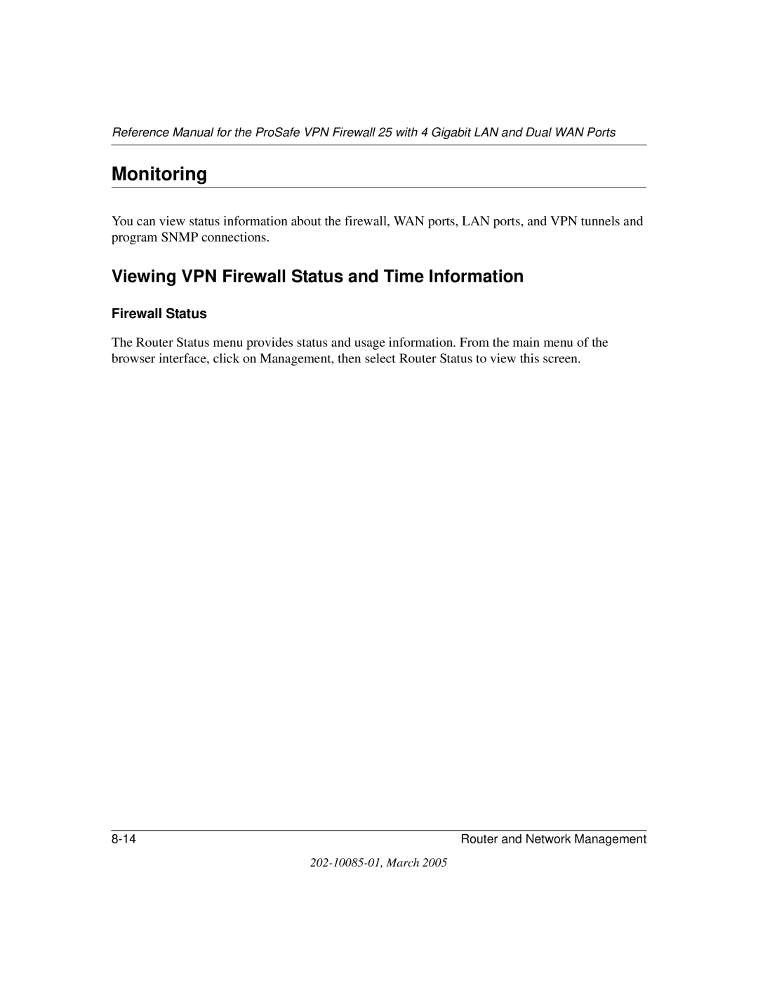 NETGEAR FVS124G manual Monitoring, Viewing VPN Firewall Status and Time Information 