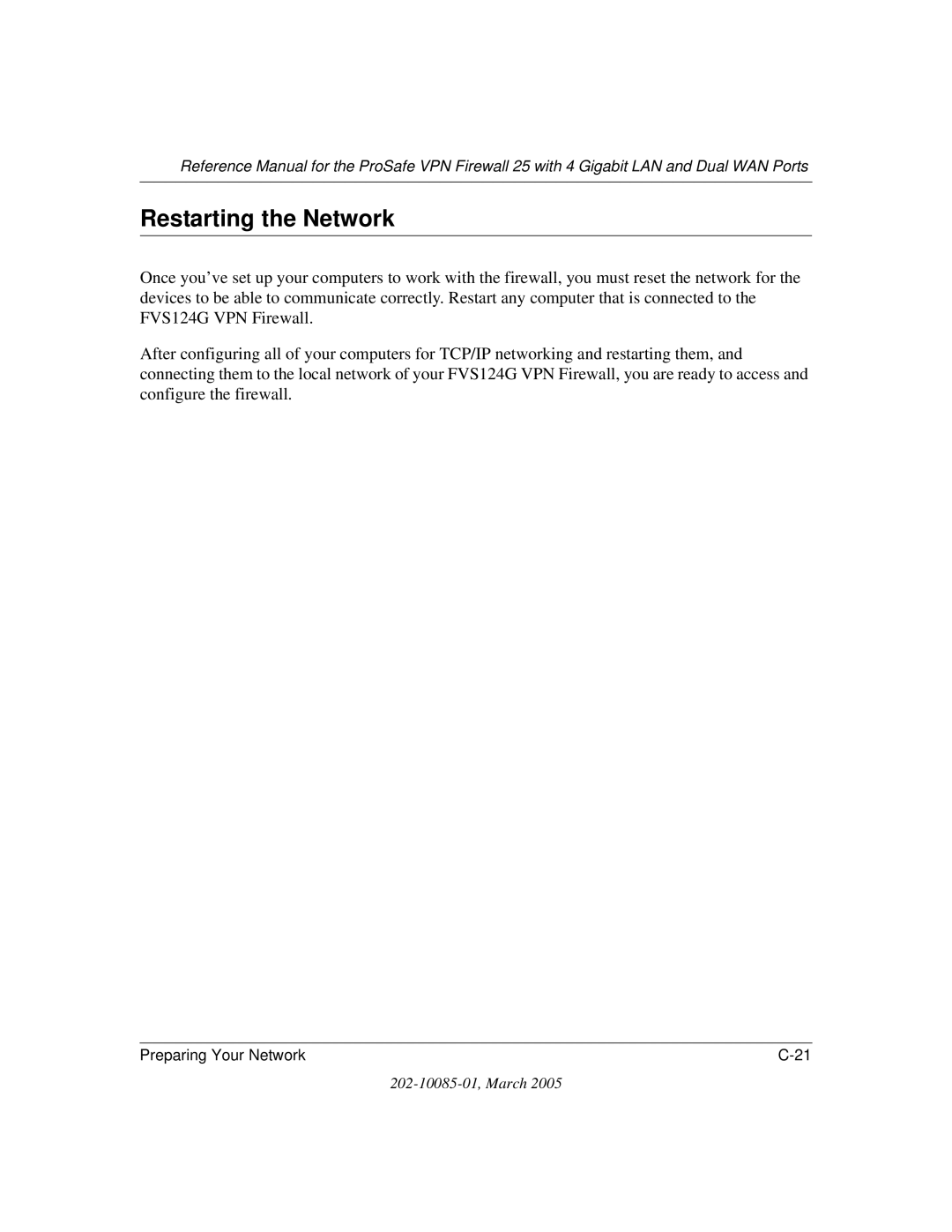 NETGEAR FVS124G manual Restarting the Network 