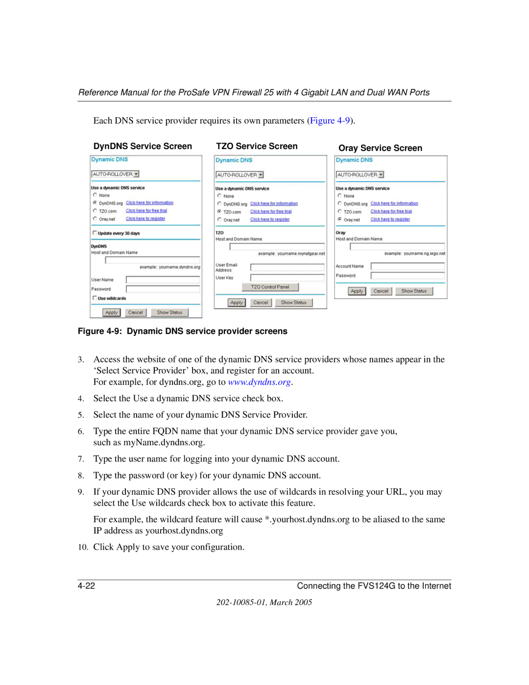 NETGEAR FVS124G manual Each DNS service provider requires its own parameters Figure, Dynamic DNS service provider screens 