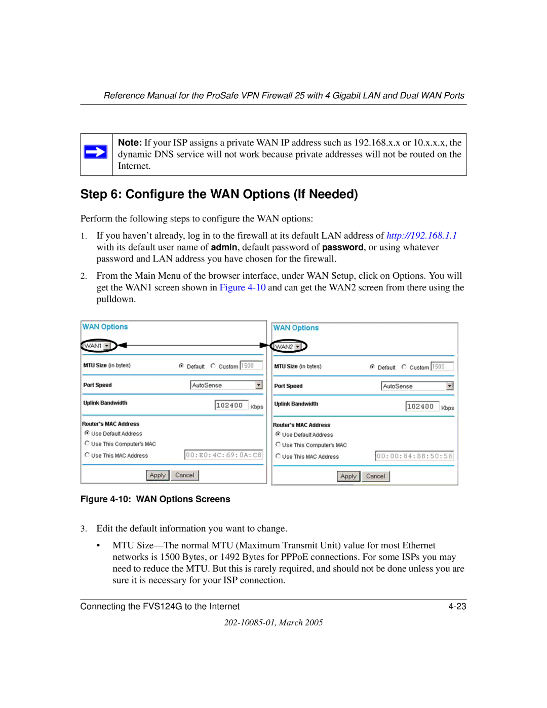 NETGEAR FVS124G manual Configure the WAN Options If Needed, WAN Options Screens 