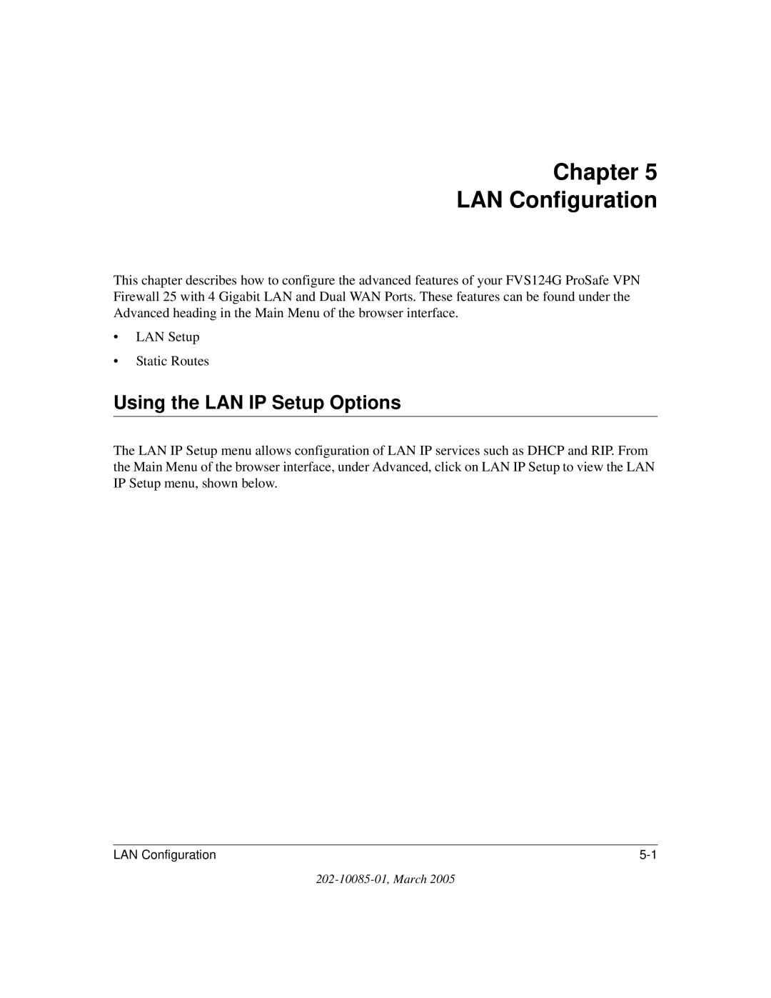 NETGEAR FVS124G manual Chapter LAN Configuration, Using the LAN IP Setup Options 