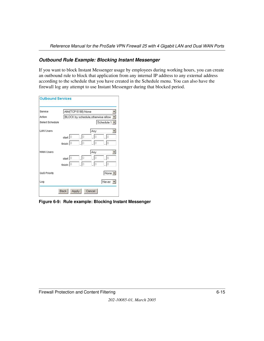 NETGEAR FVS124G manual Outbound Rule Example Blocking Instant Messenger 