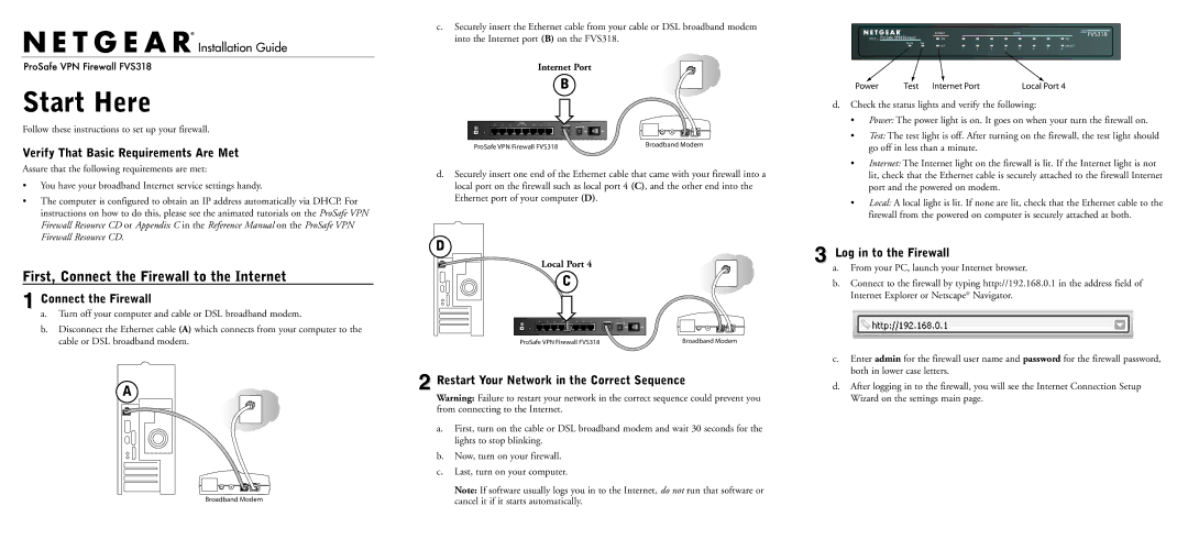 NETGEAR FVS318 appendix First, Connect the Firewall to the Internet, Verify That Basic Requirements Are Met 