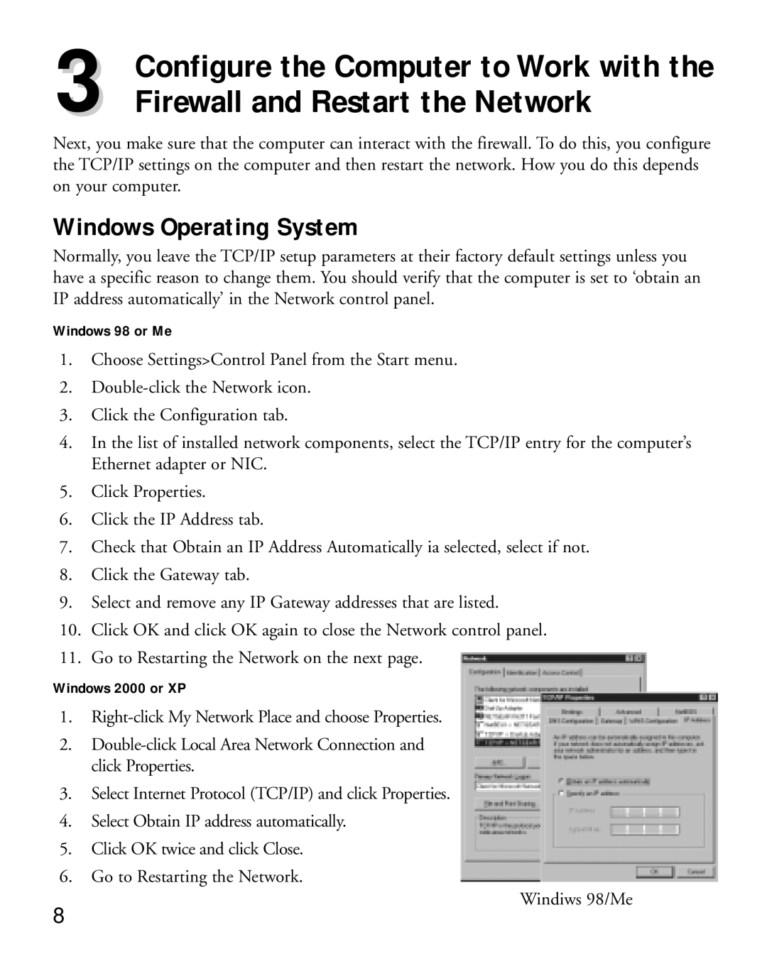 NETGEAR FVS318 manual Firewall and Restart the Network, Windows Operating System 