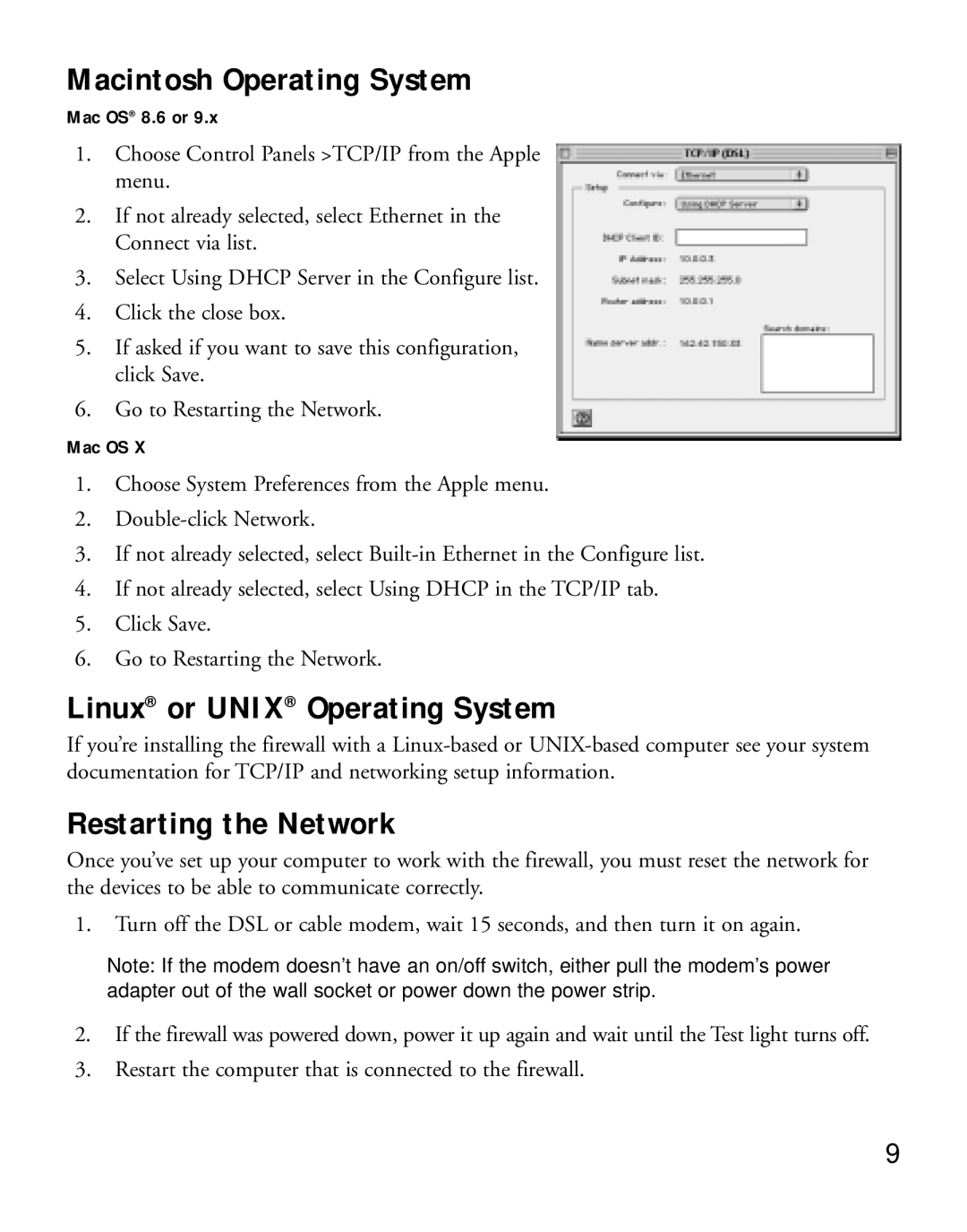 NETGEAR FVS318 manual Macintosh Operating System, Linux or Unix Operating System, Restarting the Network 