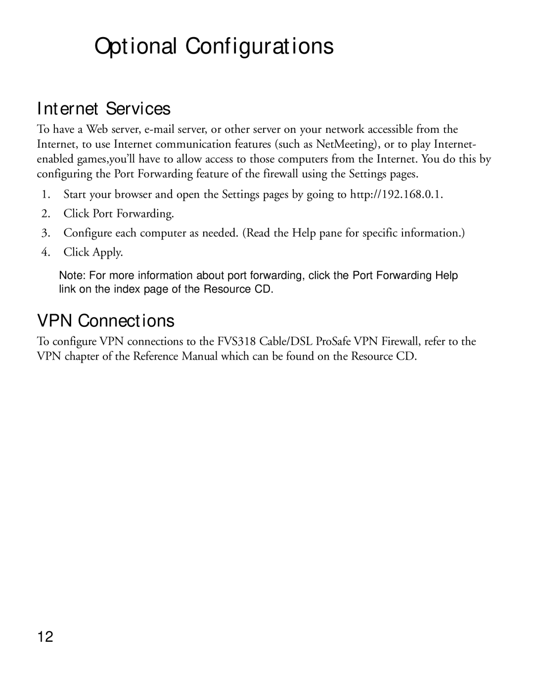 NETGEAR FVS318 manual Internet Services, VPN Connections 