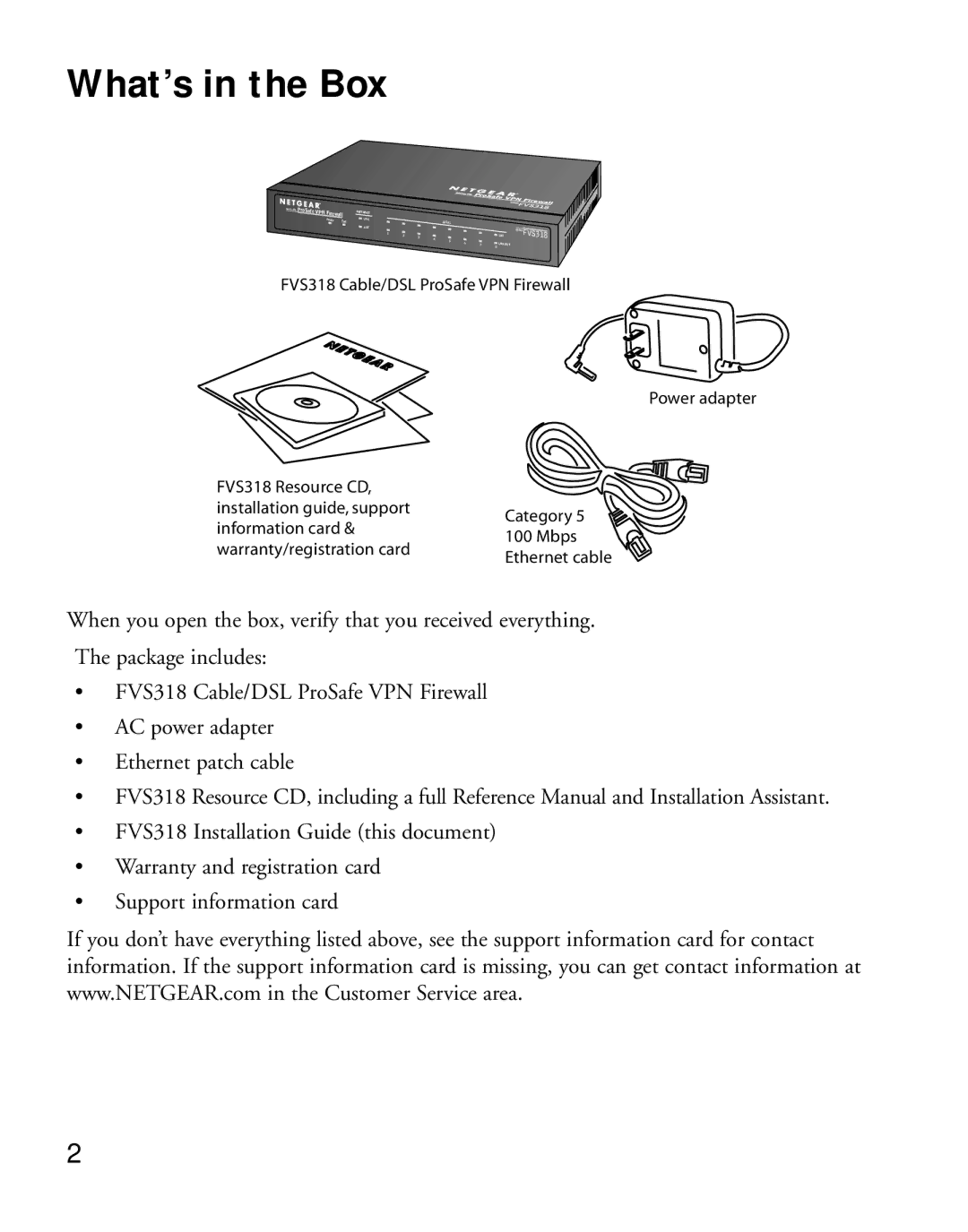 NETGEAR FVS318 manual What’s in the Box 