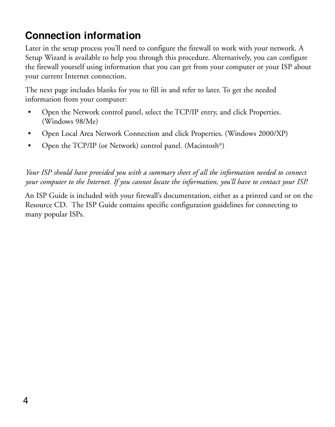 NETGEAR FVS318 manual Connection information 