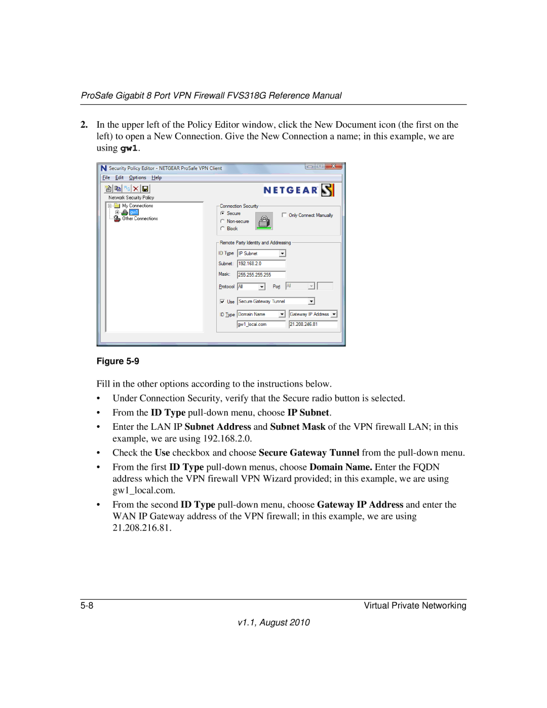 NETGEAR manual ProSafe Gigabit 8 Port VPN Firewall FVS318G Reference Manual 