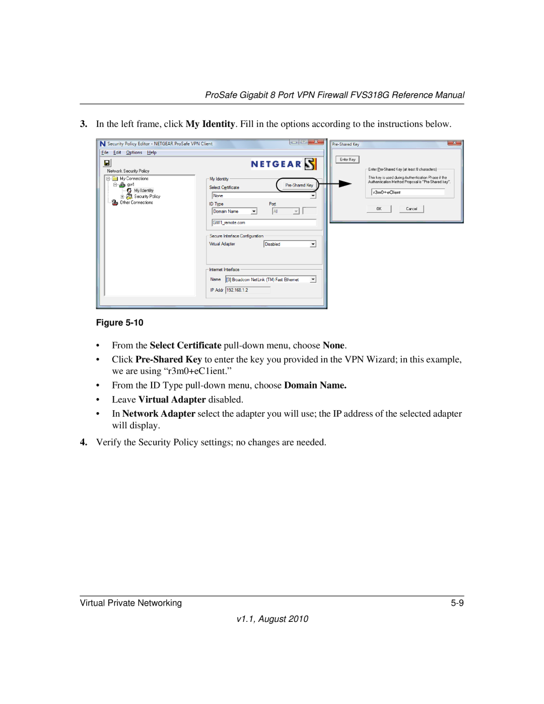 NETGEAR FVS318G manual Leave Virtual Adapter disabled 