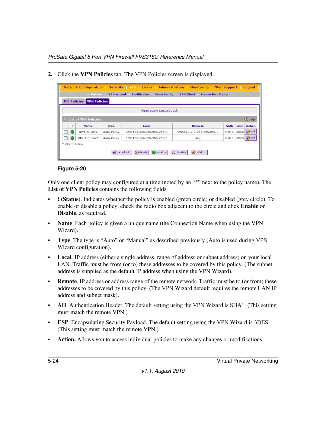 NETGEAR manual ProSafe Gigabit 8 Port VPN Firewall FVS318G Reference Manual 