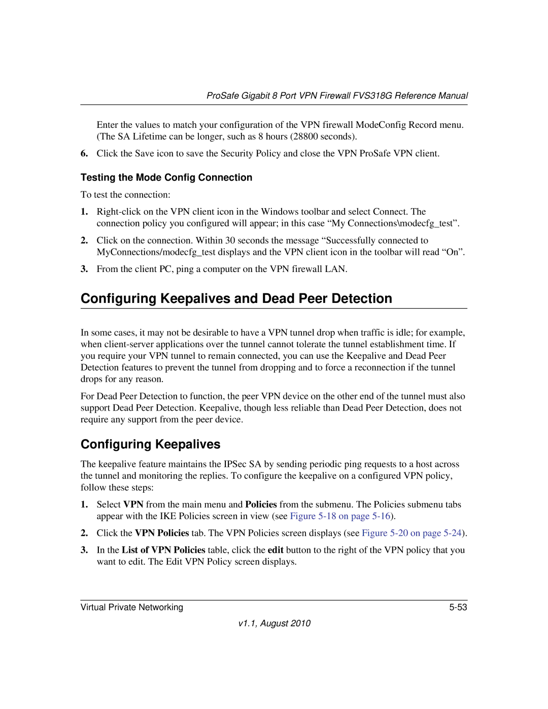 NETGEAR FVS318G manual Configuring Keepalives and Dead Peer Detection, Testing the Mode Config Connection 