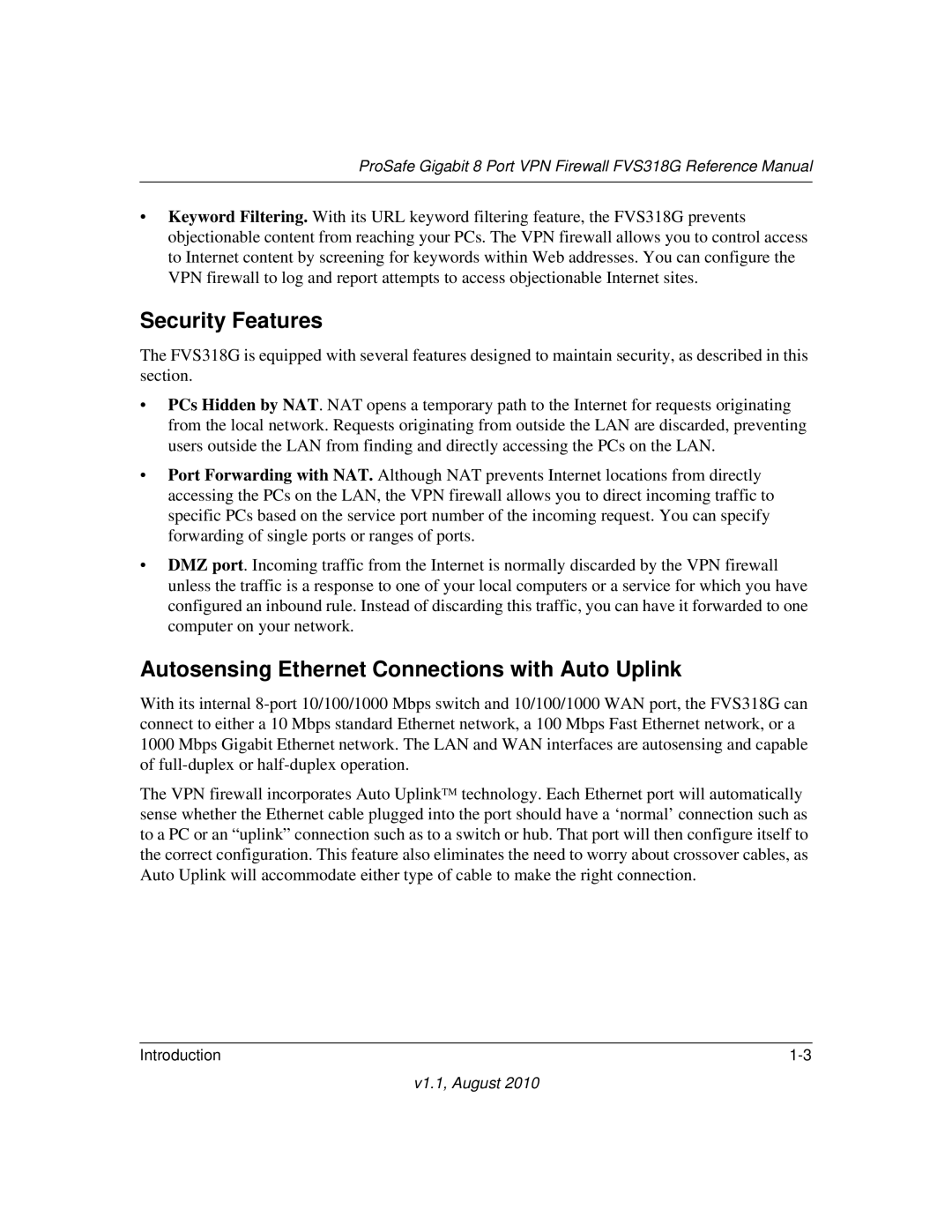 NETGEAR FVS318G manual Security Features, Autosensing Ethernet Connections with Auto Uplink 