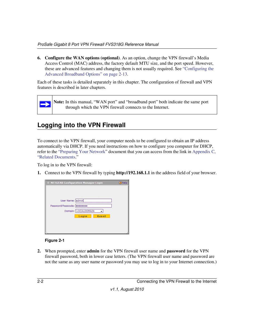 NETGEAR FVS318G manual Logging into the VPN Firewall 