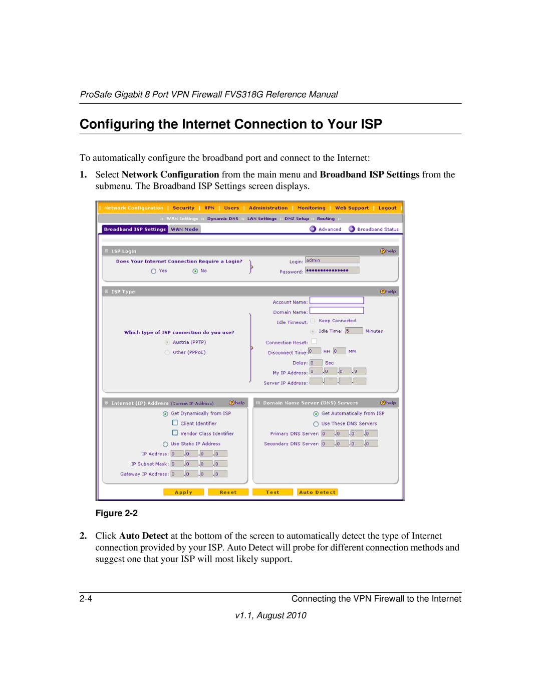 NETGEAR FVS318G manual Configuring the Internet Connection to Your ISP 