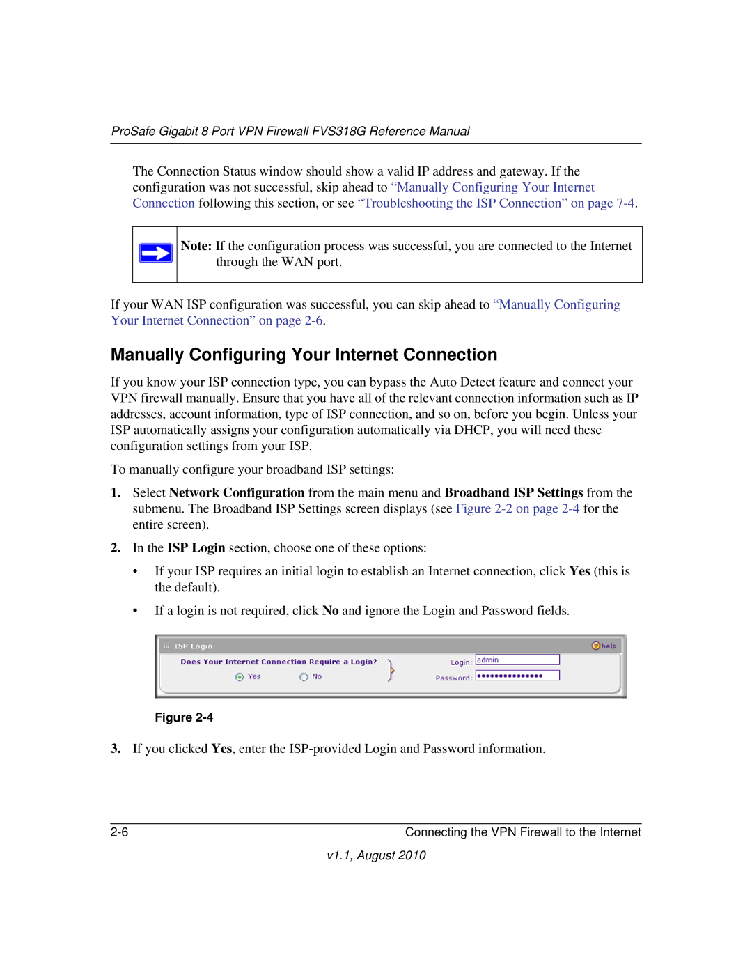 NETGEAR FVS318G manual Manually Configuring Your Internet Connection 