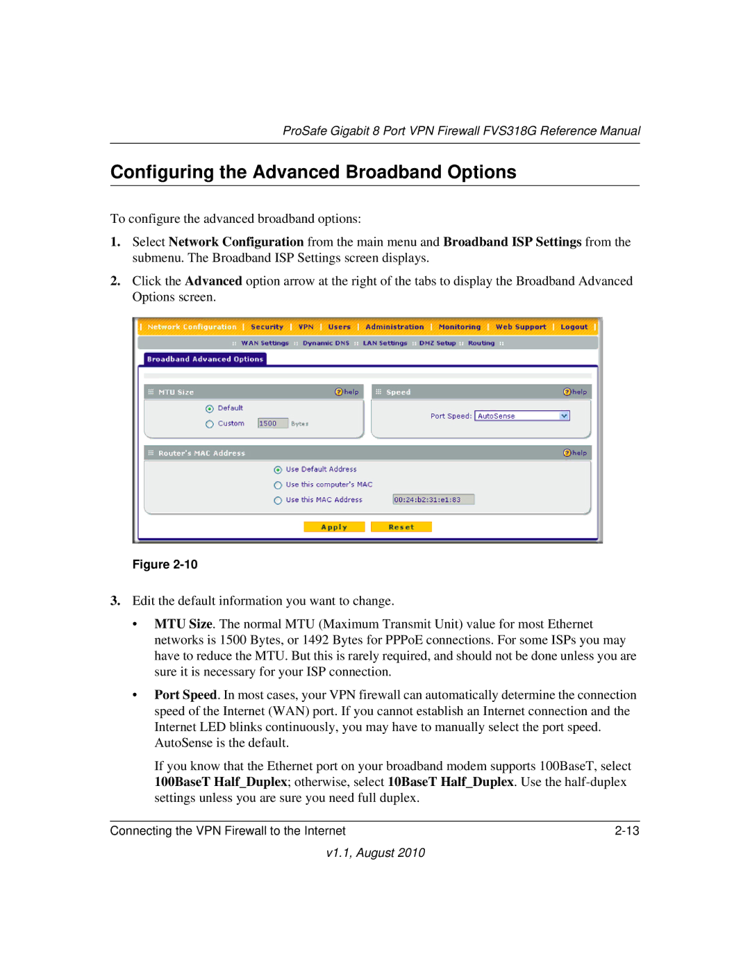 NETGEAR FVS318G manual Configuring the Advanced Broadband Options 