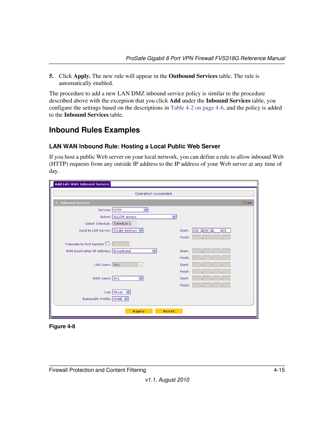 NETGEAR FVS318G manual Inbound Rules Examples, LAN WAN Inbound Rule Hosting a Local Public Web Server 