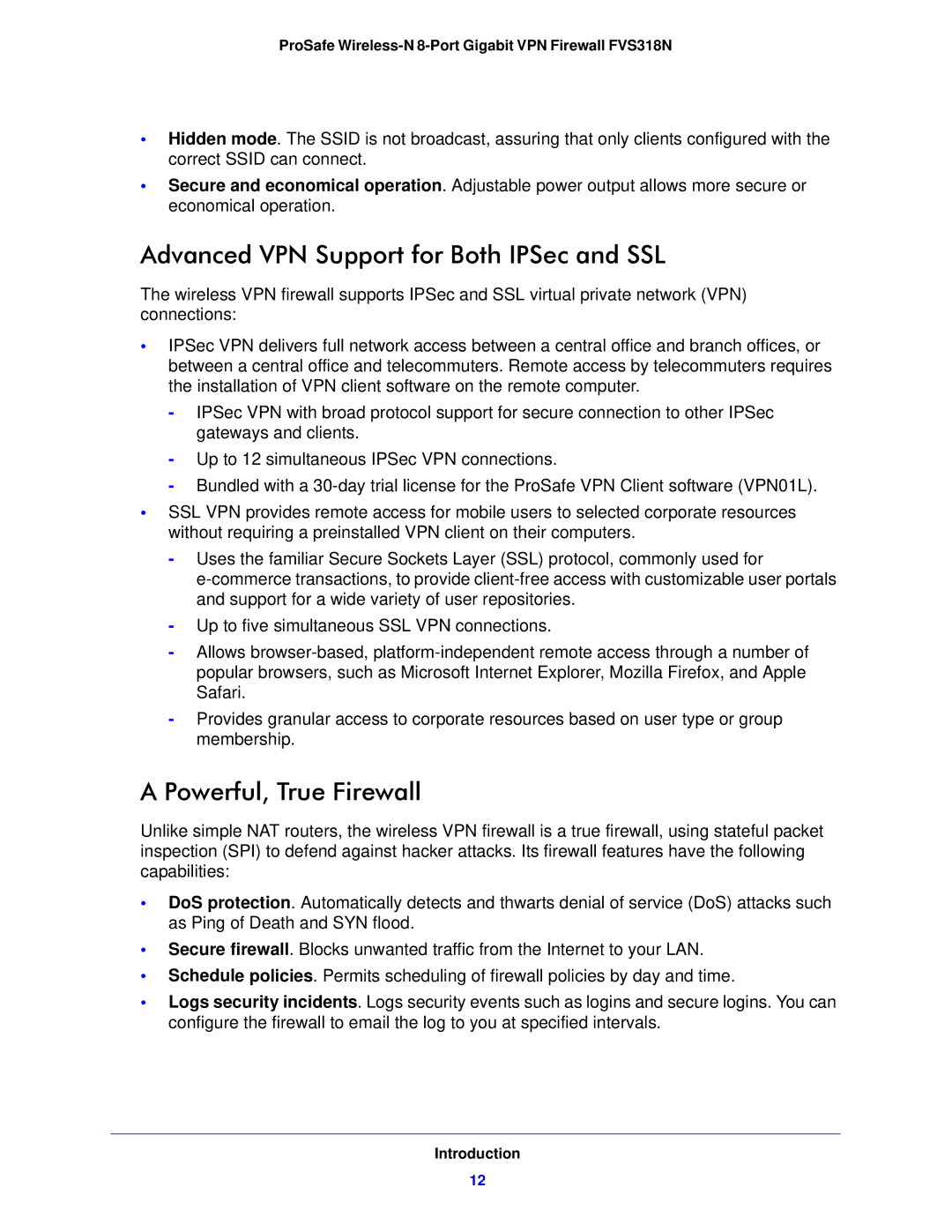 NETGEAR FVS318N manual Advanced VPN Support for Both IPSec and SSL, Powerful, True Firewall 