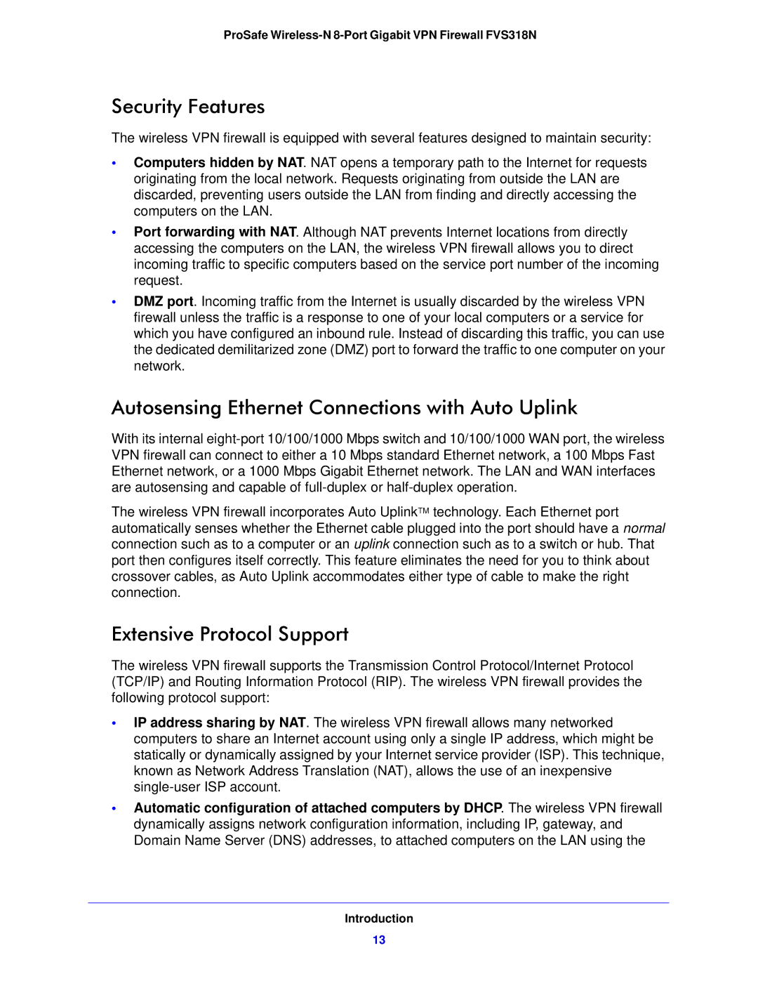 NETGEAR FVS318N manual Security Features, Autosensing Ethernet Connections with Auto Uplink, Extensive Protocol Support 