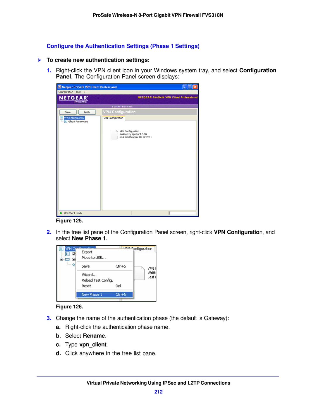 NETGEAR FVS318N manual  To create new authentication settings, Type vpnclient, 212 