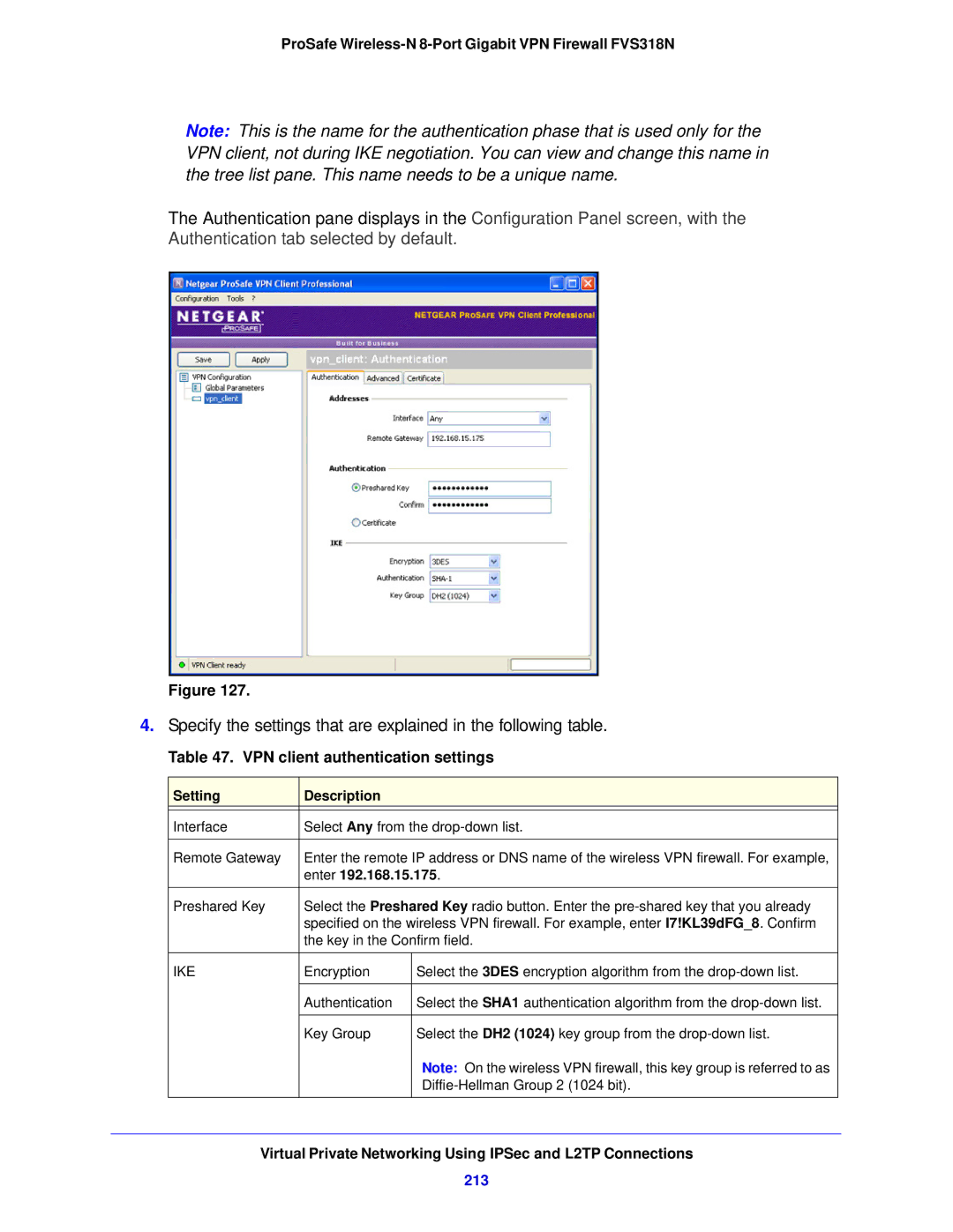 NETGEAR FVS318N manual VPN client authentication settings, 213, Enter, Ike 