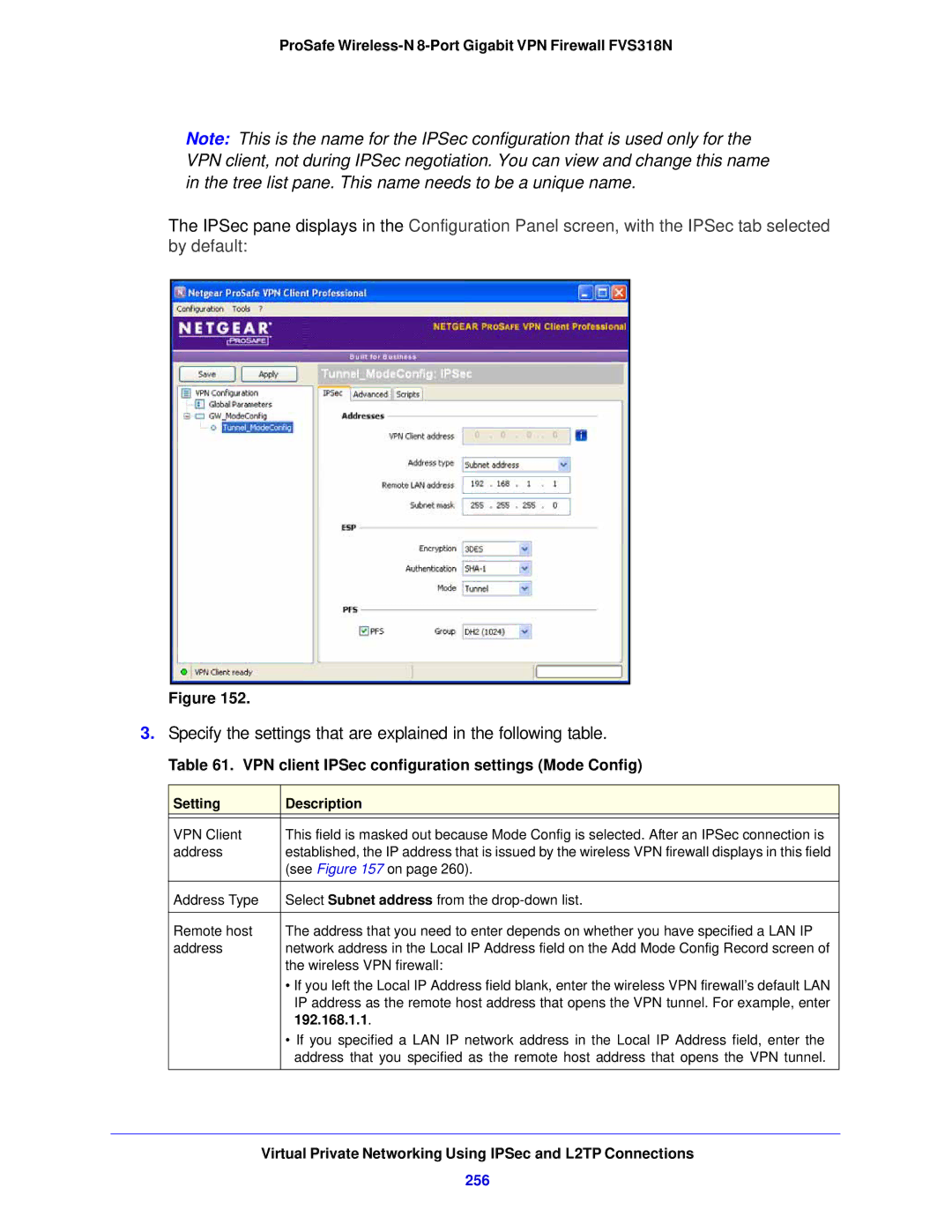 NETGEAR FVS318N manual VPN client IPSec configuration settings Mode Config, 256, 192.168.1.1 