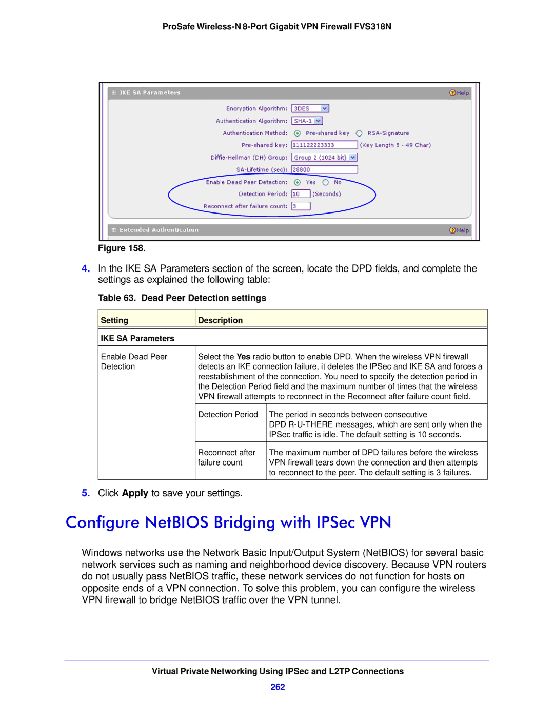 NETGEAR FVS318N manual Configure NetBIOS Bridging with IPSec VPN, Dead Peer Detection settings, 262 