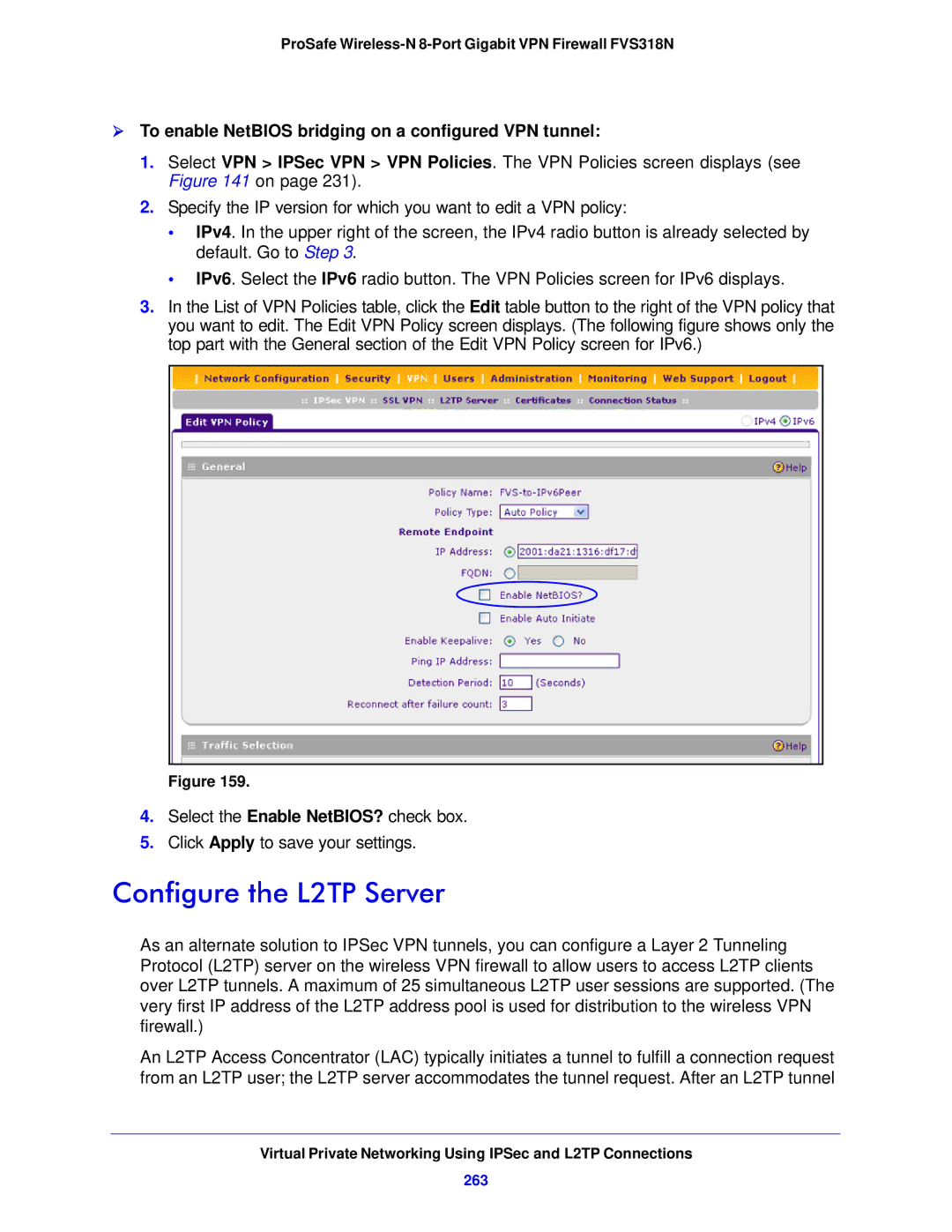 NETGEAR FVS318N manual Configure the L2TP Server,  To enable NetBIOS bridging on a configured VPN tunnel, 263 