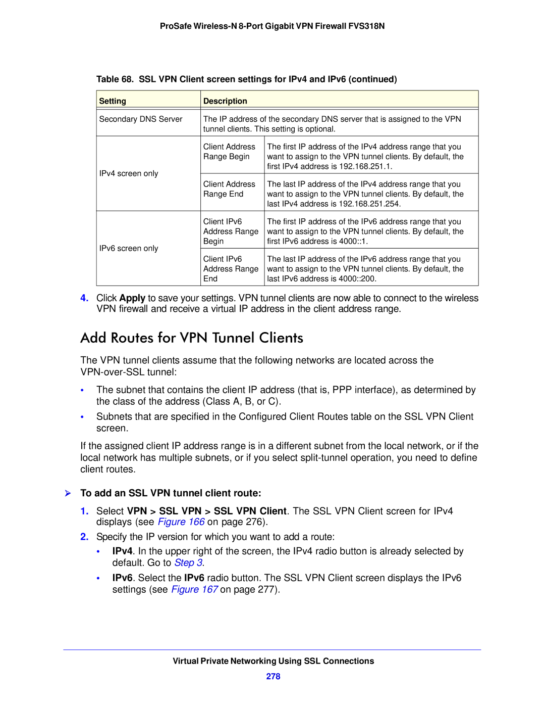 NETGEAR FVS318N manual Add Routes for VPN Tunnel Clients,  To add an SSL VPN tunnel client route, 278 