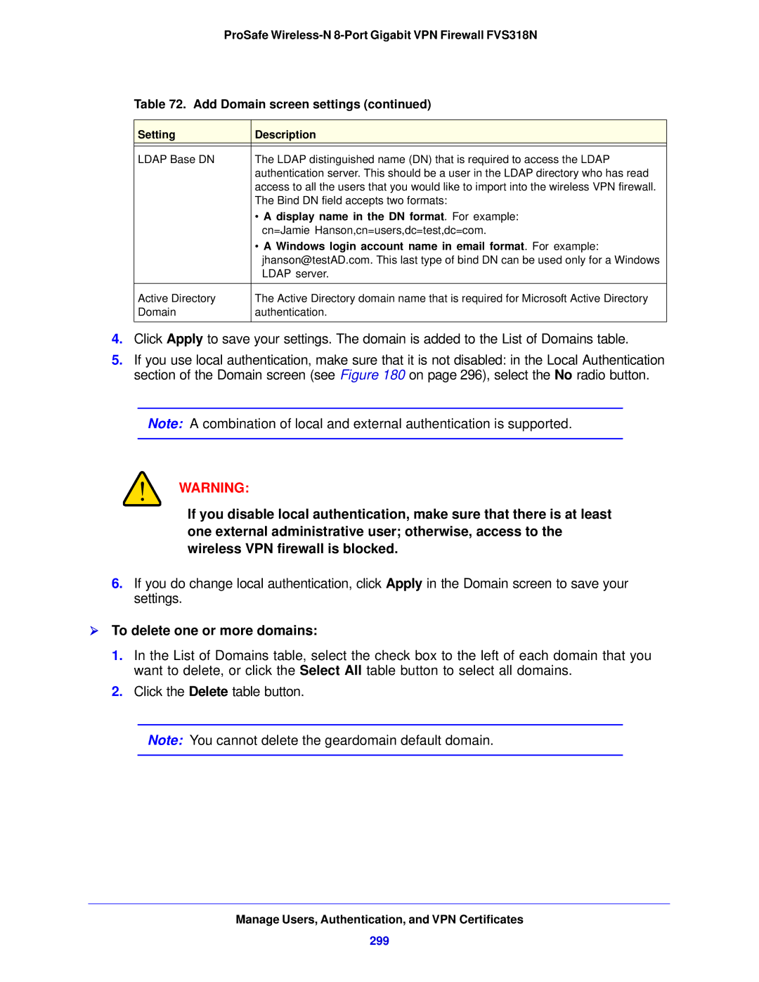 NETGEAR FVS318N manual  To delete one or more domains, 299, Display name in the DN format . For example 