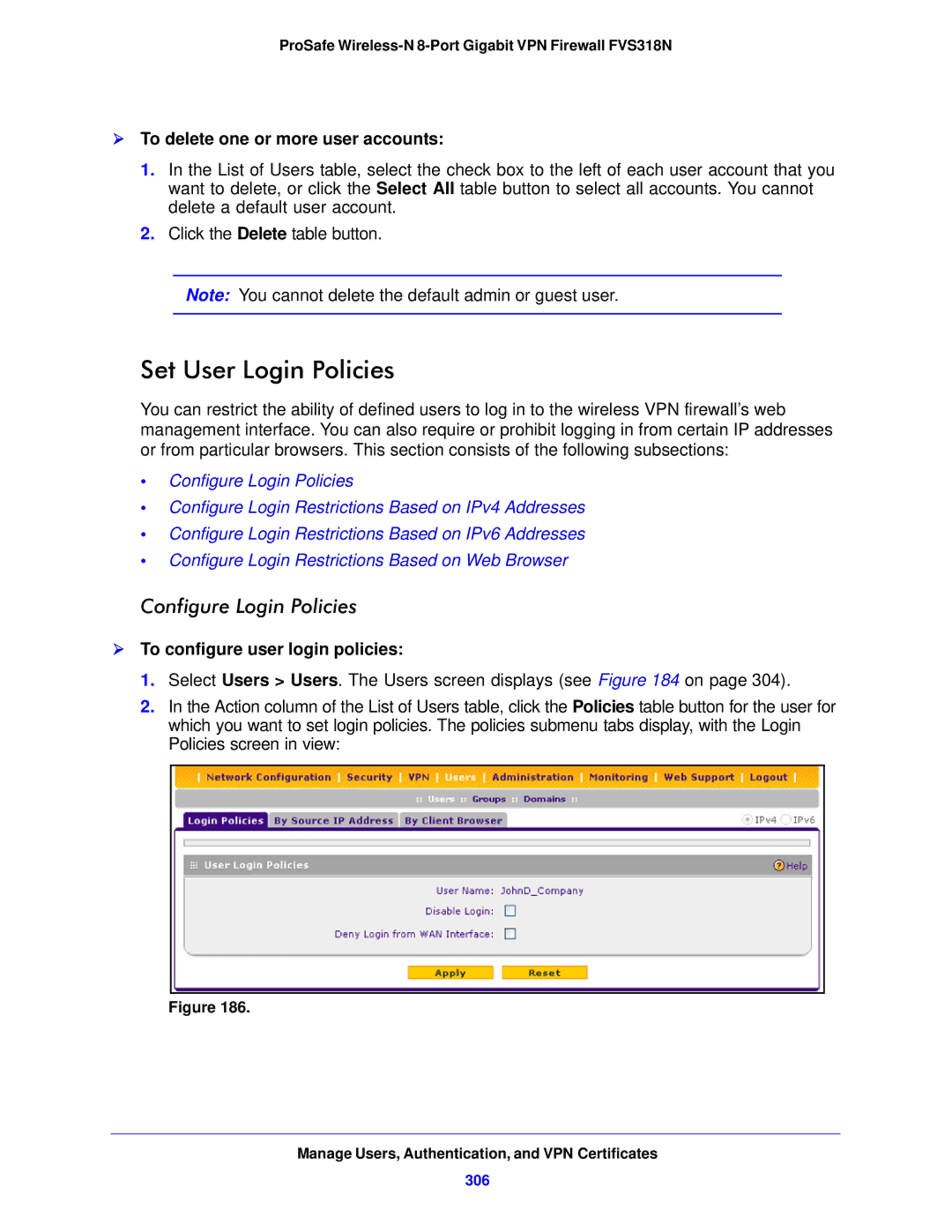 NETGEAR FVS318N manual Set User Login Policies, Configure Login Policies,  To delete one or more user accounts, 306 