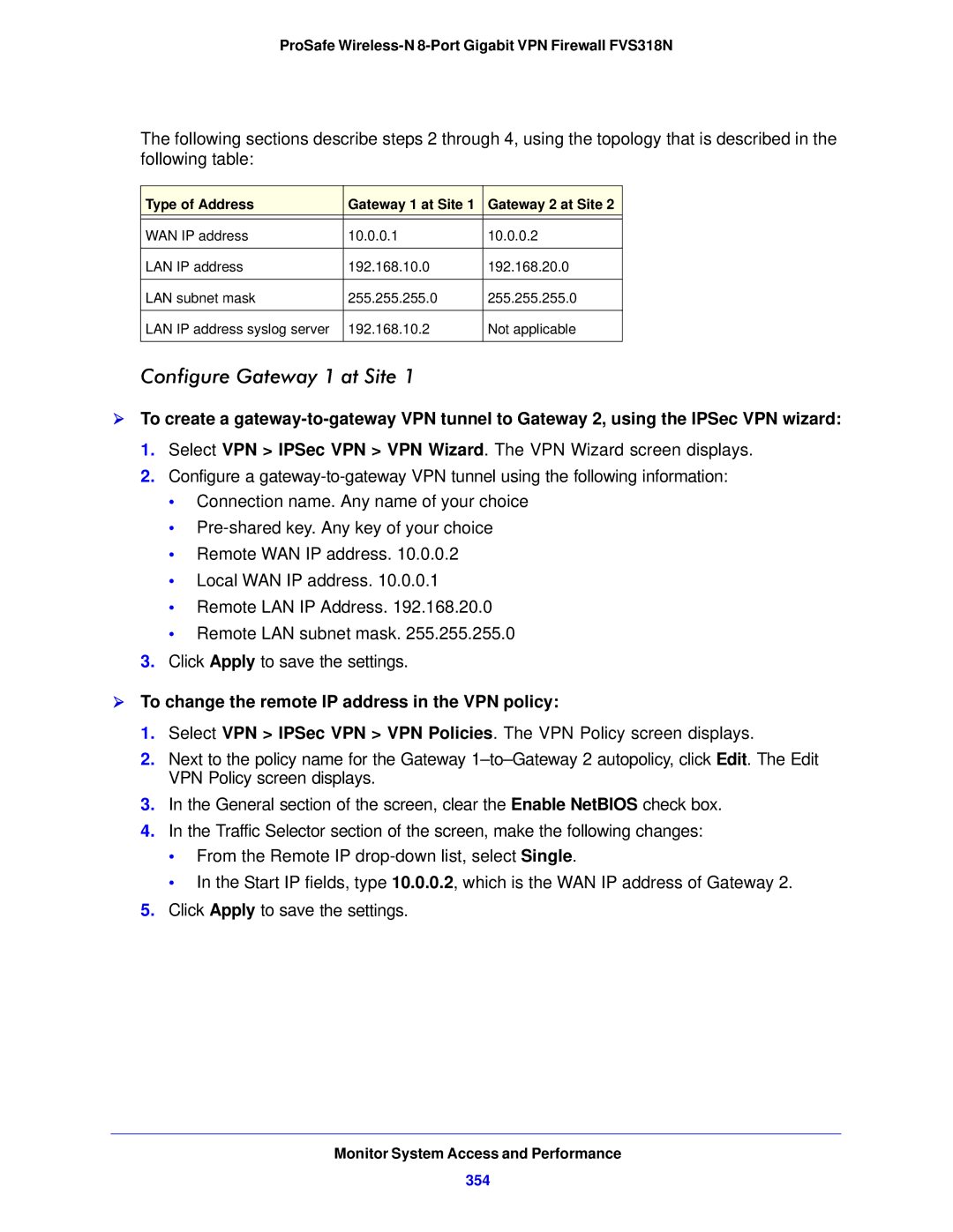 NETGEAR FVS318N manual Configure Gateway 1 at Site,  To change the remote IP address in the VPN policy, 354 