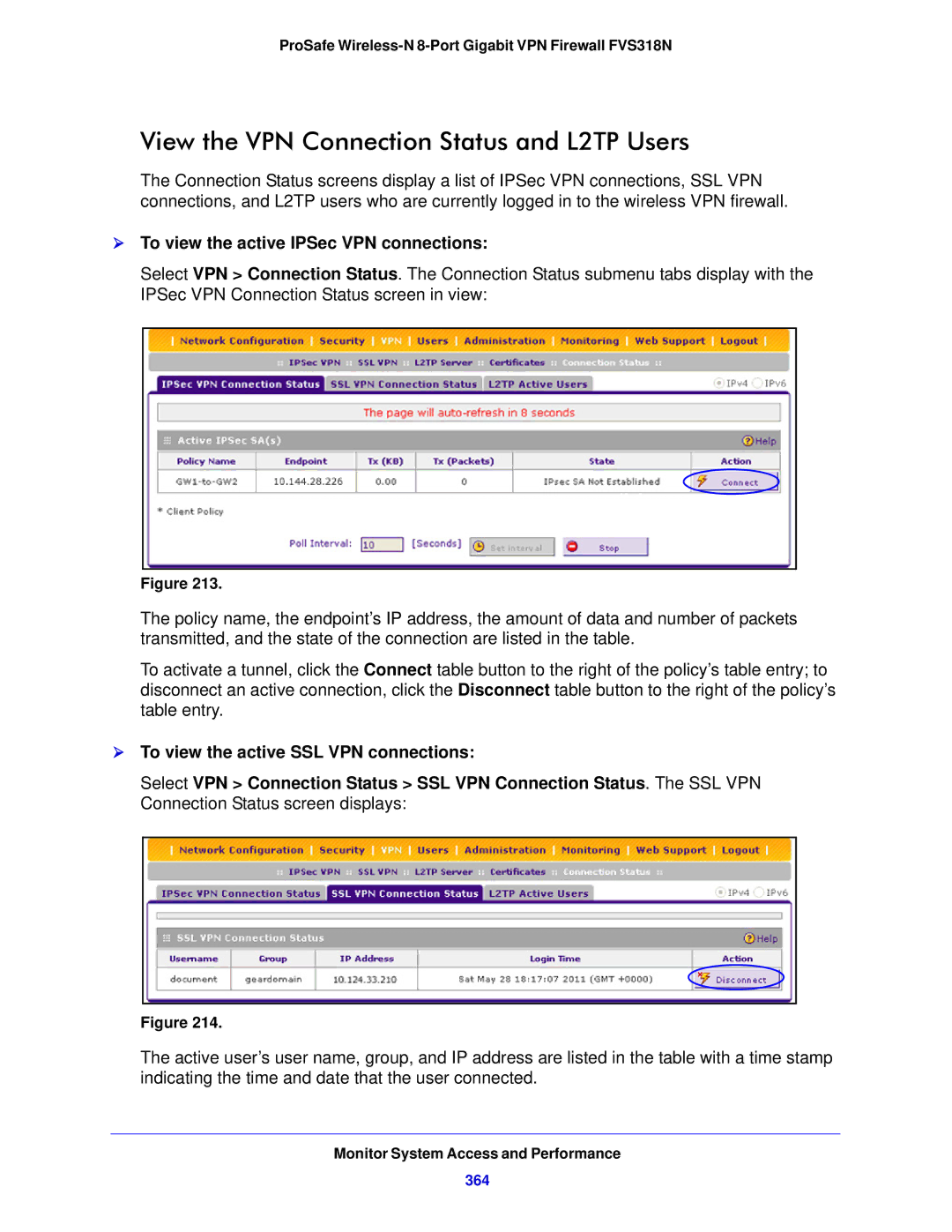 NETGEAR FVS318N manual View the VPN Connection Status and L2TP Users,  To view the active IPSec VPN connections, 364 