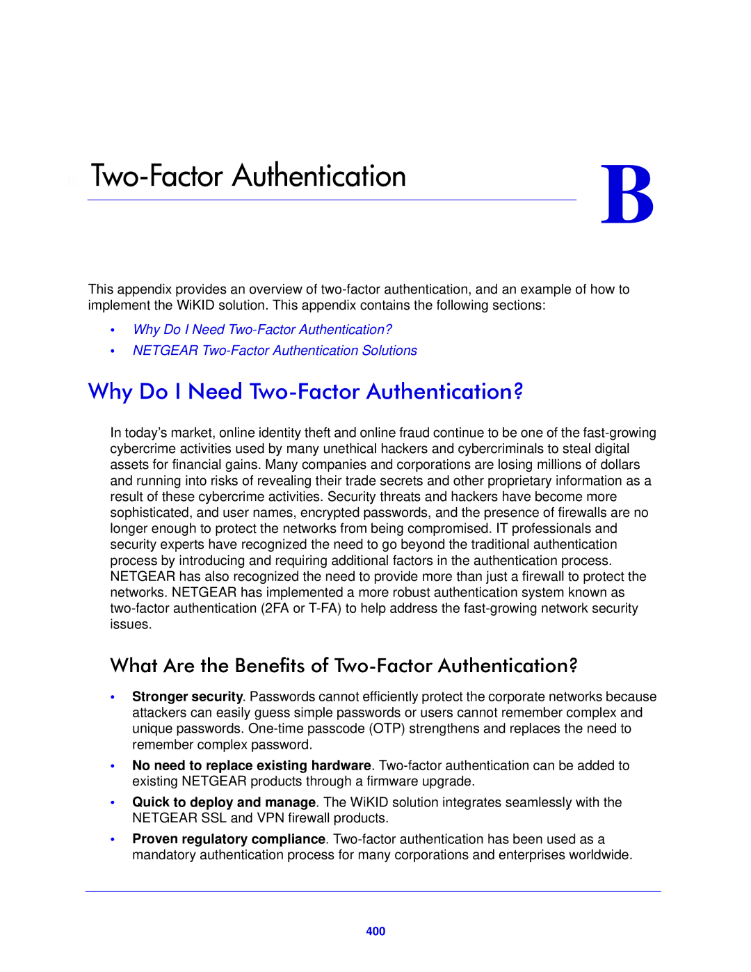 NETGEAR FVS318N manual Why Do I Need Two-Factor Authentication?, What Are the Benefits of Two-Factor Authentication?, 400 
