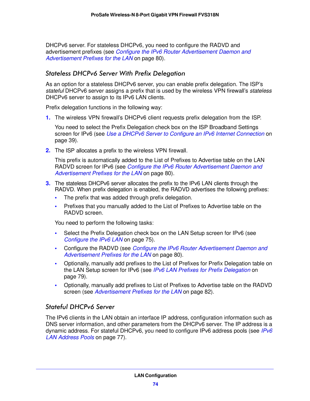 NETGEAR FVS318N manual Stateless DHCPv6 Server With Prefix Delegation, Stateful DHCPv6 Server 