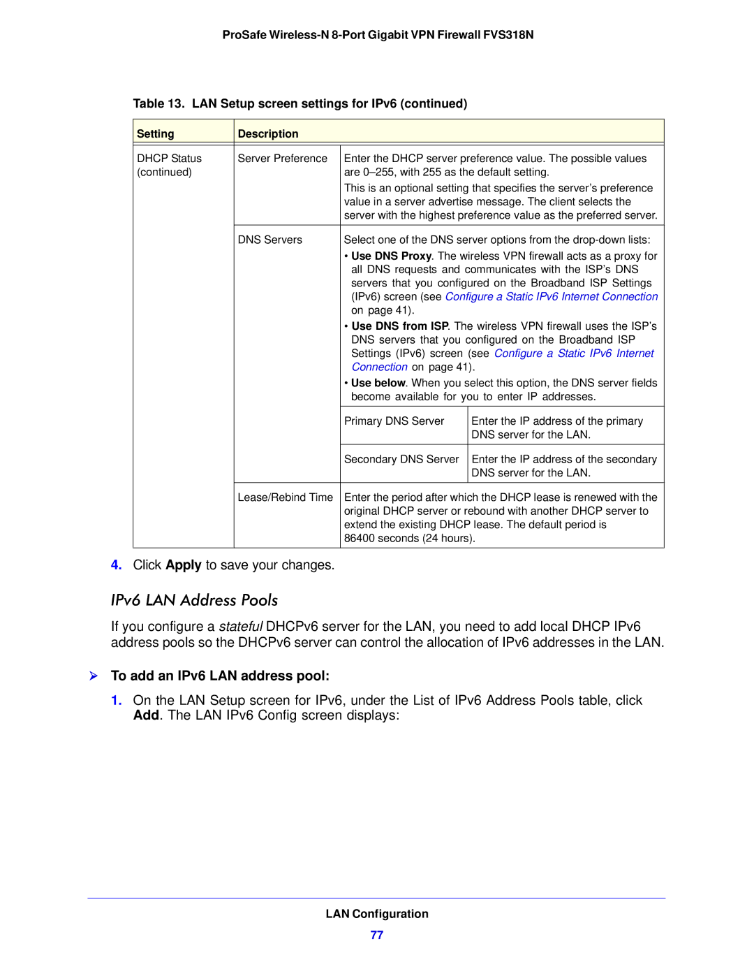 NETGEAR FVS318N manual IPv6 LAN Address Pools,  To add an IPv6 LAN address pool 