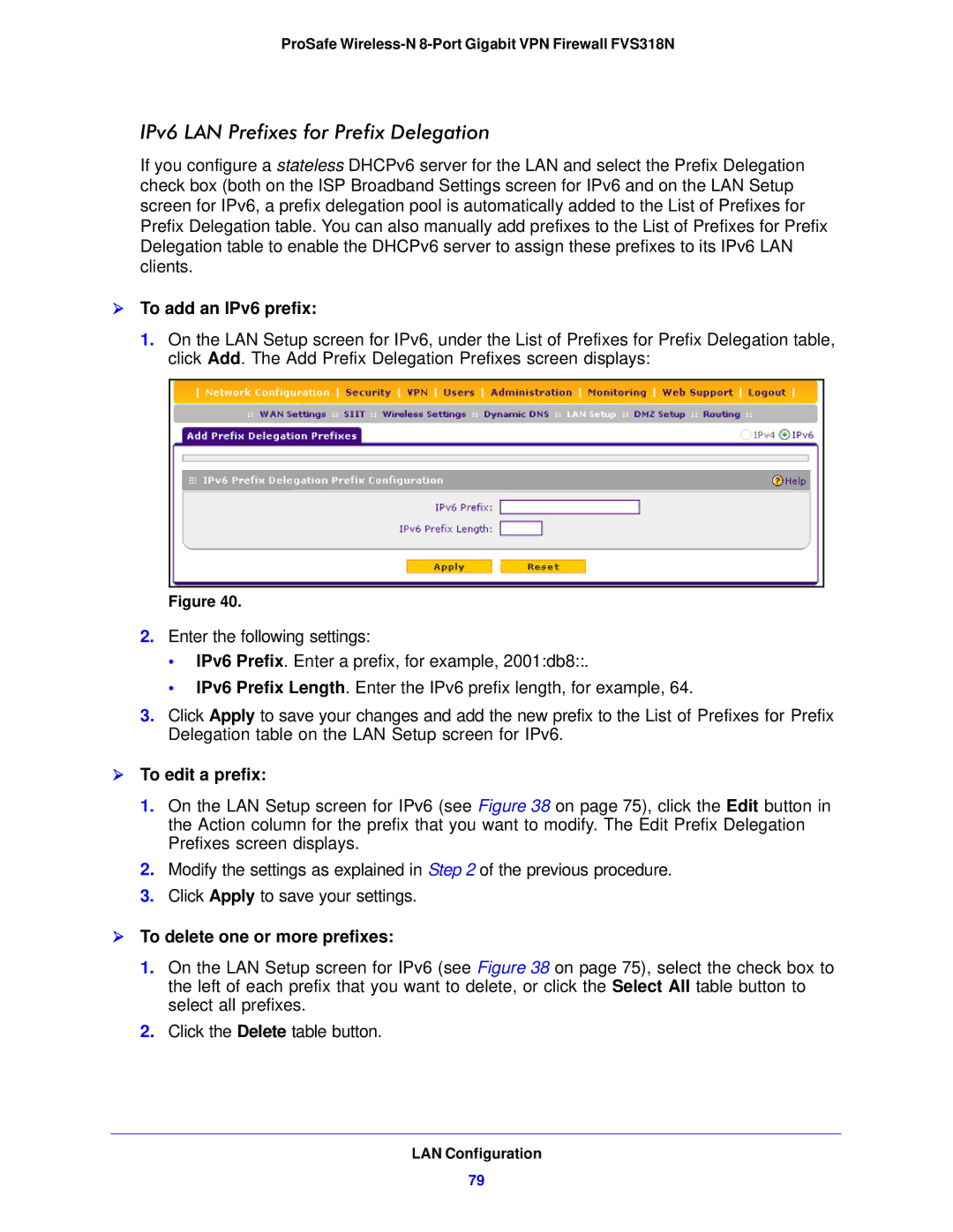 NETGEAR FVS318N manual IPv6 LAN Prefixes for Prefix Delegation,  To add an IPv6 prefix,  To edit a prefix 