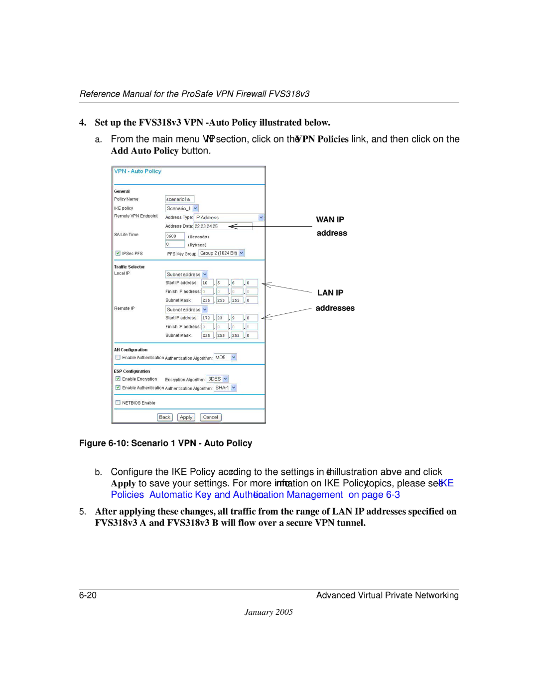 NETGEAR manual Set up the FVS318v3 VPN -Auto Policy illustrated below, Scenario 1 VPN Auto Policy 