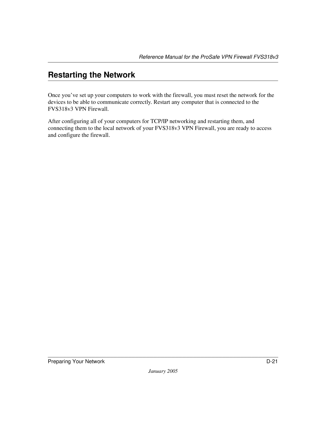 NETGEAR FVS318v3 manual Restarting the Network 