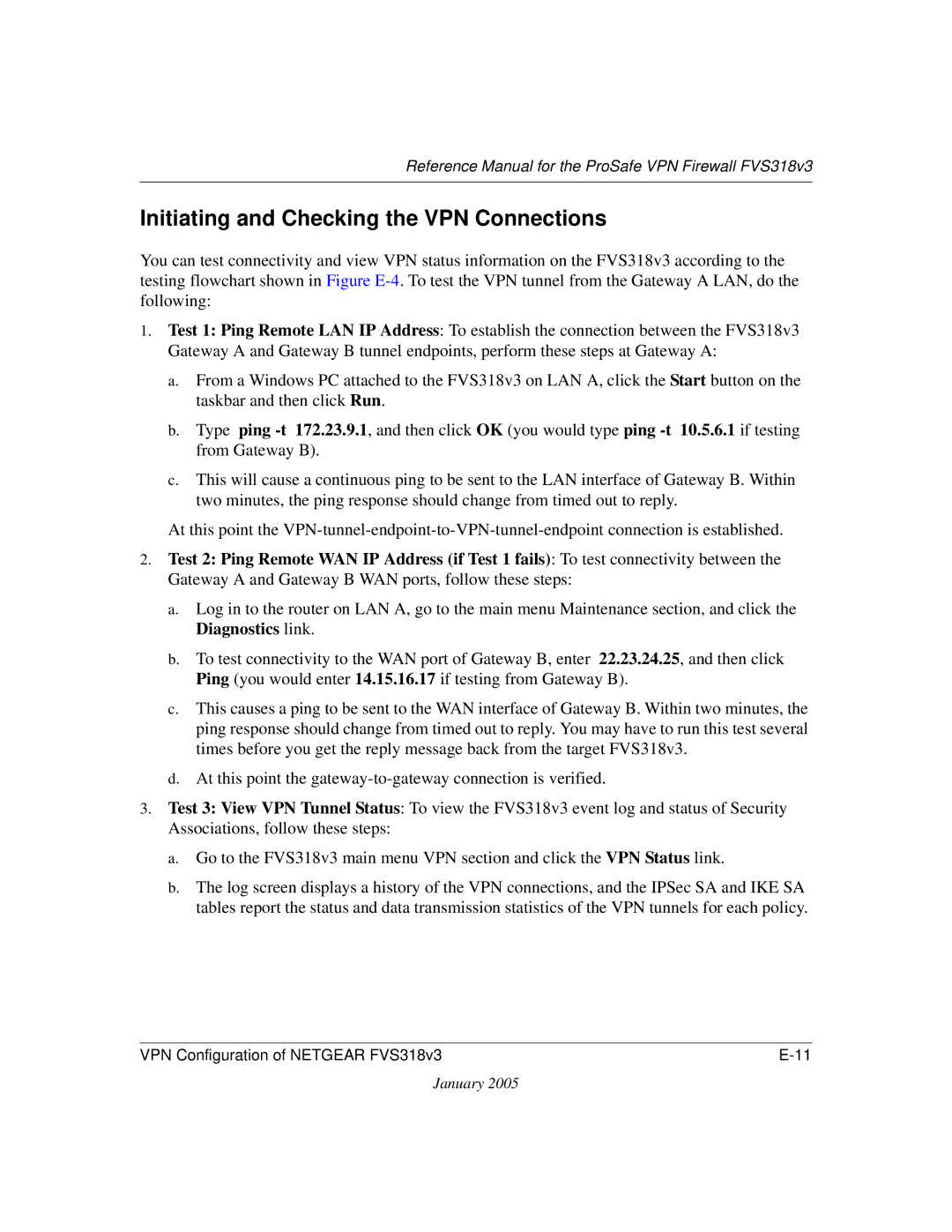 NETGEAR FVS318v3 manual Initiating and Checking the VPN Connections 