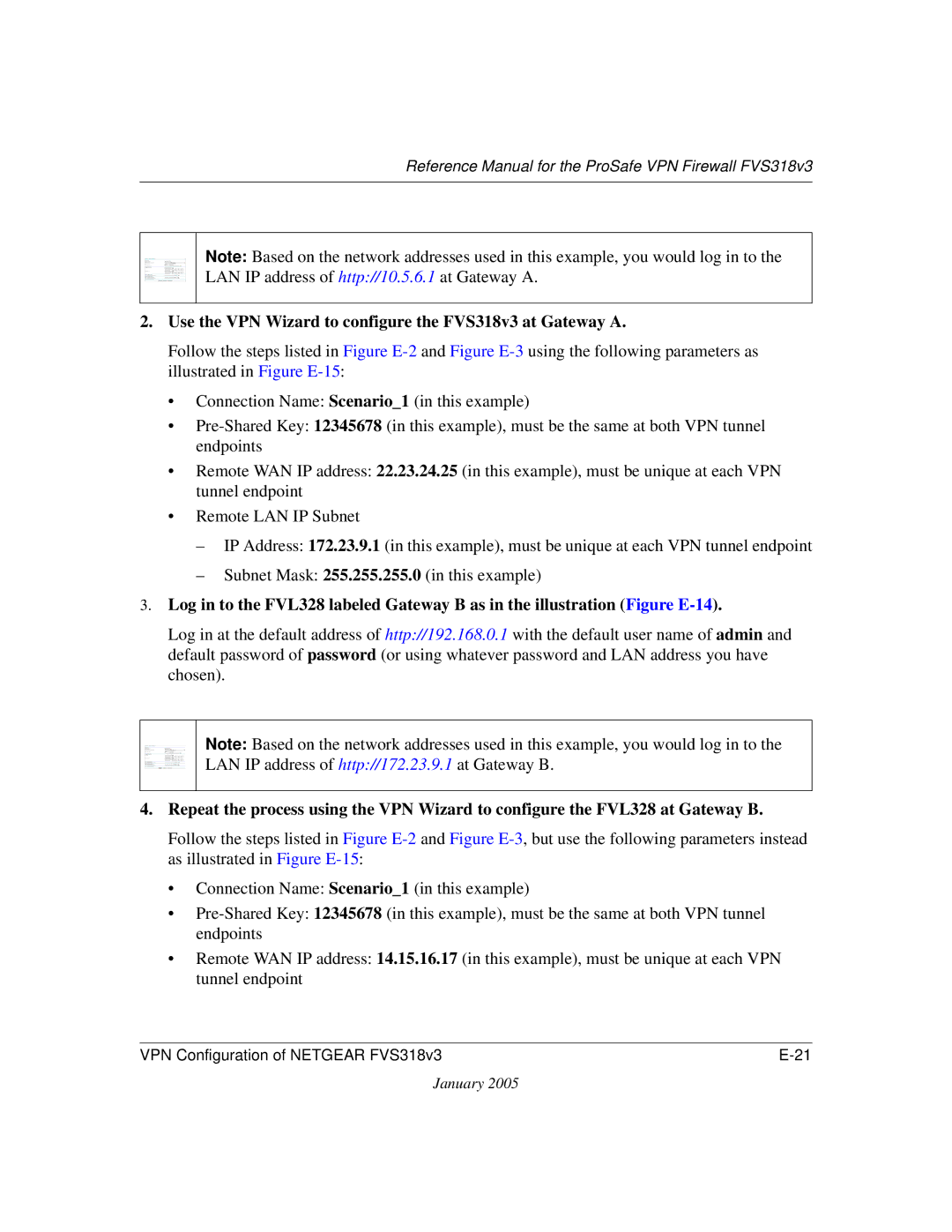 NETGEAR manual Use the VPN Wizard to configure the FVS318v3 at Gateway a 