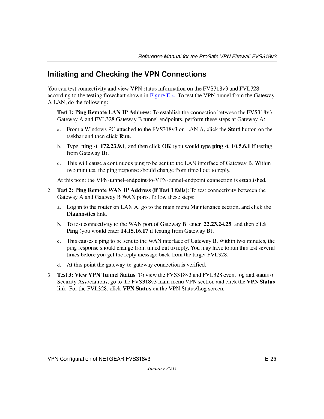 NETGEAR FVS318v3 manual Initiating and Checking the VPN Connections 